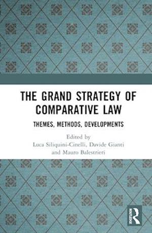 The Grand Strategy of Comparative Law