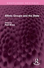 Ethnic Groups and the State