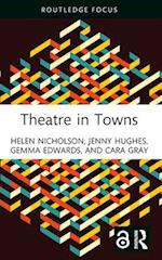 Theatre in Towns