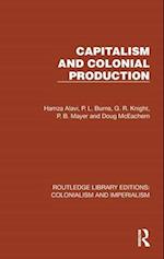 Capitalism and Colonial Production