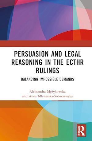 Persuasion and Legal Reasoning in the ECtHR Rulings