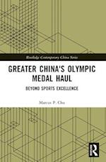 Greater China's Olympic Medal Haul