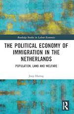 The Political Economy of Immigration in the Netherlands