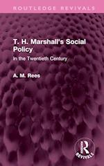 T. H. Marshall's Social Policy