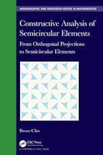 Constructive Analysis of Semicircular Elements