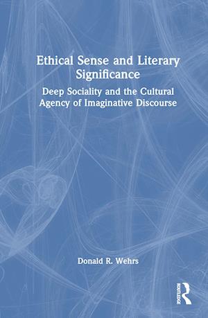 Ethical Sense and Literary Significance