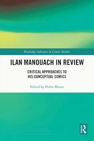 Ilan Manouach in Review