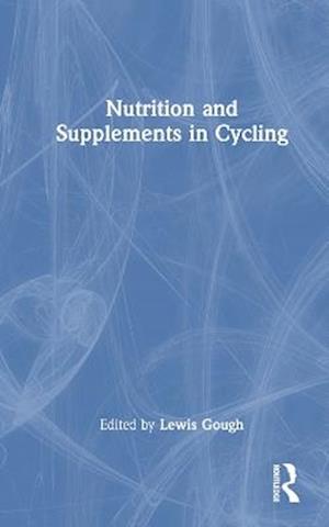 Nutrition and Supplements in Cycling