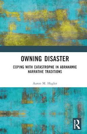 Owning Disaster