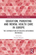 Education, Parenting and Mental Health Care in Europe