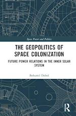 The Geopolitics of Space Colonization