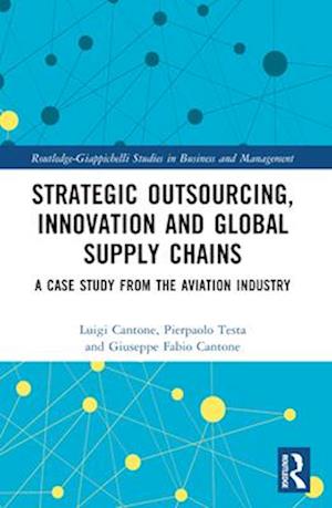 Strategic Outsourcing, Innovation and Global Supply Chains