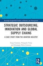 Strategic Outsourcing, Innovation and Global Supply Chains