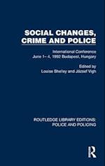 Social Changes, Crime and Police