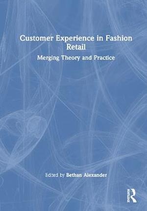 Customer Experience in Fashion Retail