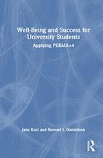 Well-Being and Success For University Students