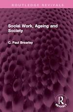 Social Work, Ageing and Society