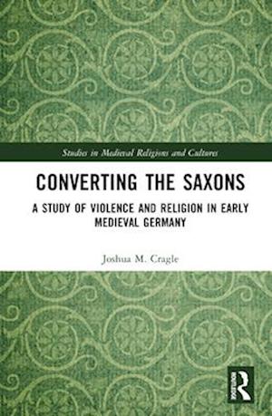 Converting the Saxons
