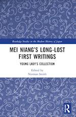 Mei Niang's Long-Lost First Writings