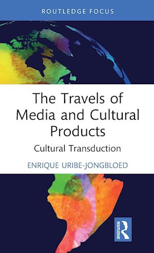 The Travels of Media and Cultural Products