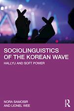 Sociolinguistics of the Korean Wave