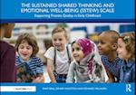 The Sustained Shared Thinking and Emotional Well-being (SSTEW) Scale
