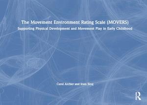 The Movement Environment Rating Scale (MOVERS)