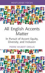 All English Accents Matter