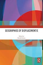 Geographies of Displacement/s