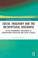 Social Imaginary and the Metaphysical Discourse