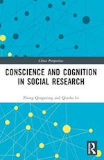 Conscience and Cognition in Social Research