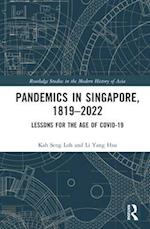 Pandemics in Singapore, 1819-2022