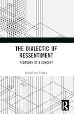 The Dialectic of Ressentiment