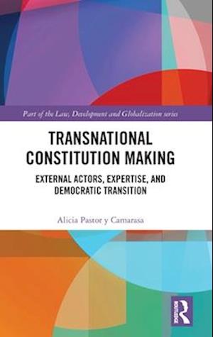 Transnational Constitution Making