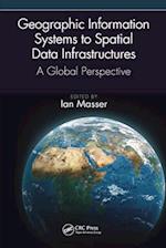 Geographic Information Systems to Spatial Data Infrastructures