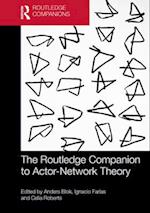 The Routledge Companion to Actor-Network Theory