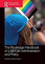 The Routledge Handbook of LGBTQIA Administration and Policy