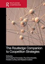 The Routledge Companion to Coopetition Strategies