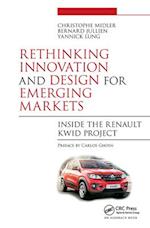 Rethinking Innovation and Design for Emerging Markets