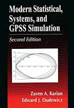Modern Statistical, Systems, and GPSS Simulation, Second Edition