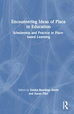 Encountering Ideas of Place in Education