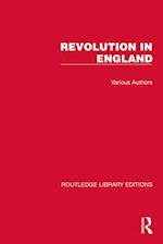 Routledge Library Editions: Revolution in England