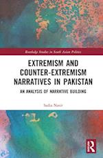 Extremism and Counter-Extremism Narratives in Pakistan