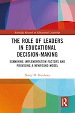 The Role of Leaders in Educational Decision-Making