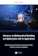 Advances on Mathematical Modelling and Optimization with Applications
