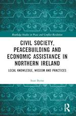 Civil Society, Peacebuilding, and Economic Assistance in Northern Ireland