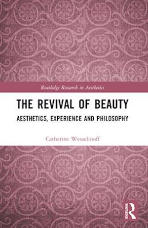 The Revival of Beauty