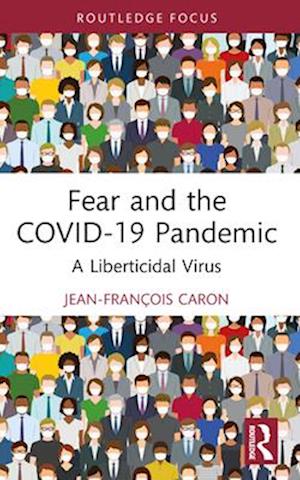 Fear and the Covid-19 Pandemic