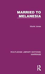 Married to Melanesia