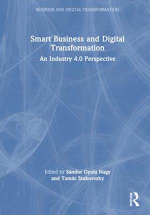 Smart Business and Digital Transformation